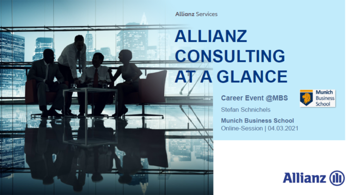 Munich Business School: Allianz Inhouse Consulting Welcome slide of the virtual guest lecture with Stefan Schnichels on Allianz (Inhouse) Consulting at Munich Business School