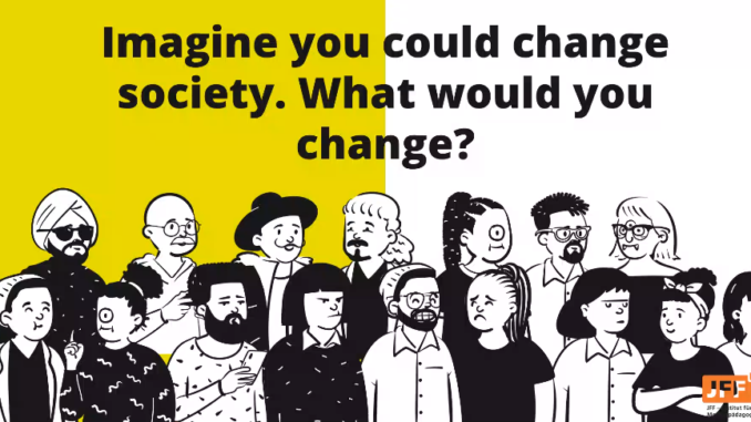 Slide with question "Image you could change society. What would you change?" that was presented during the first MBS Explorer Days: Creativity & Expression at Munich Business School