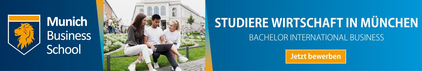 Banner "Studiere Wirtschaft in München"; Bachelorprogramm an der Munich Business School